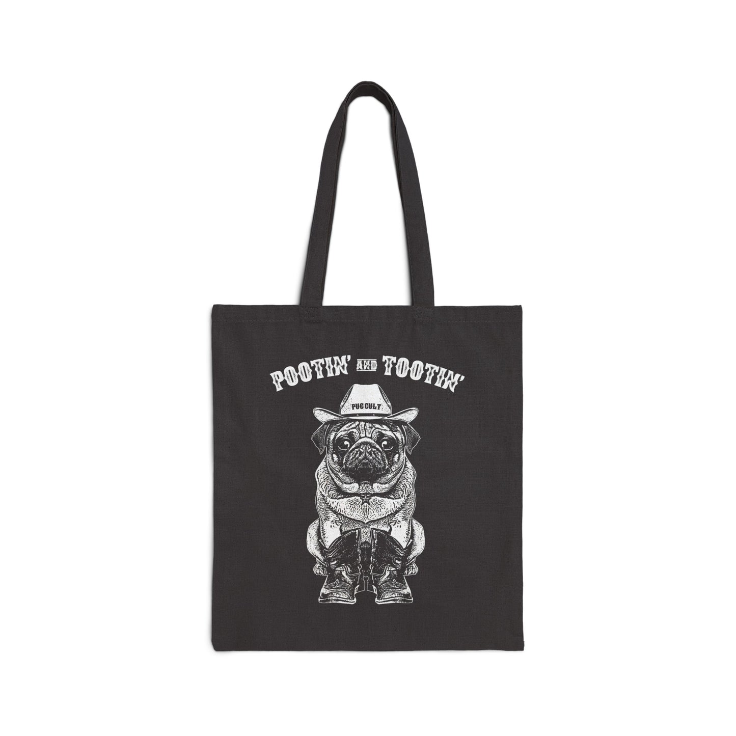 Pootin & Tootin - Cotton Canvas Tote Bag